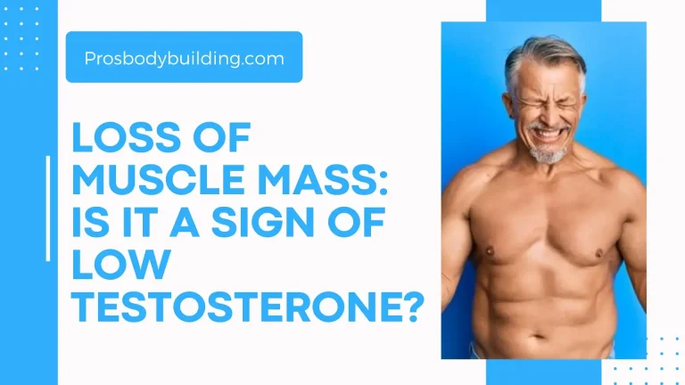 loss of muscle mass