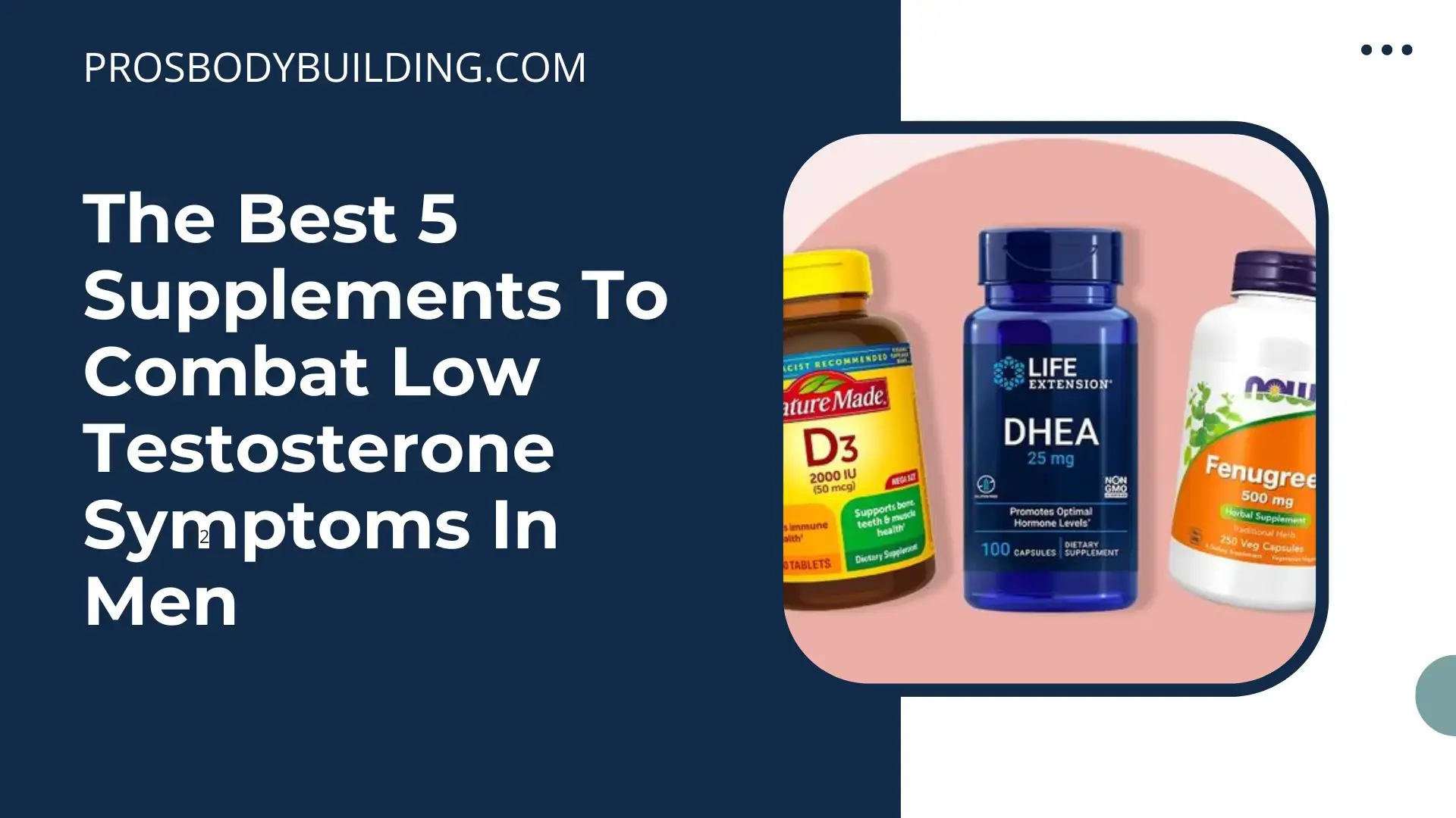 the best 5 supplements to combat low testosterone symptoms in men