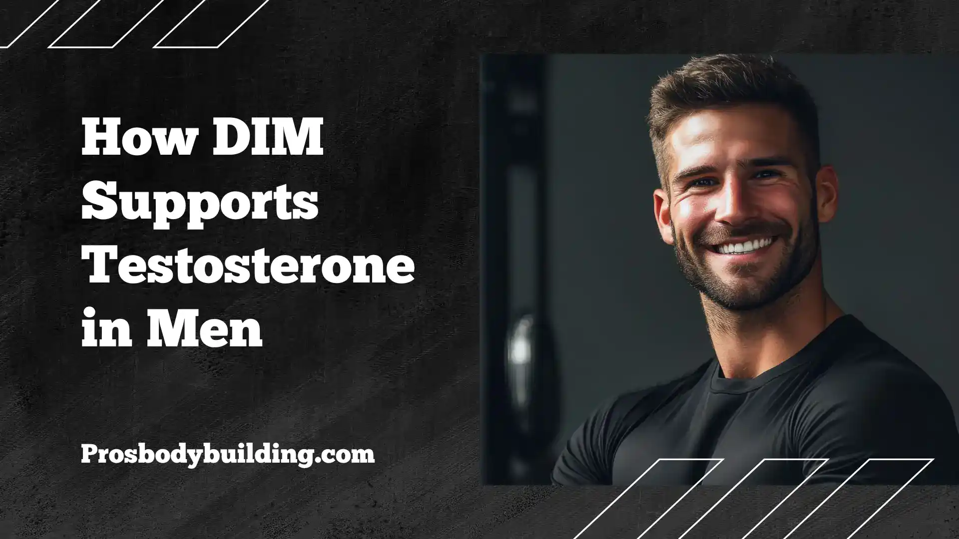 DIM supports testosterone in men