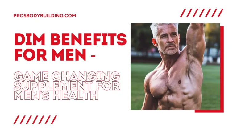 DIM benefits for men