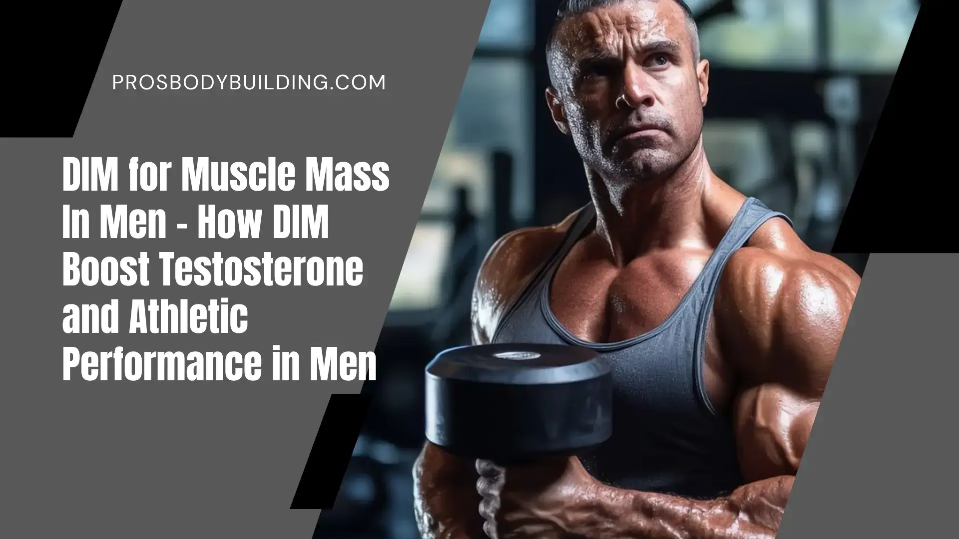 DIM for muscle mass in men
